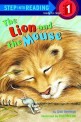 The Lion and the Mouse (Prebound, Turtleback Scho)