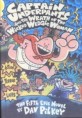 Captain Underpants and the Wrath of the Wicked Wedgie Woman (Prebound, Bound for Schoo)