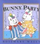 Bunny Party (Hardcover)