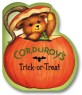 Corduroy's Trick or Treat (Board Books)