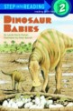 DINOSAUR BABIES (A Step1 P/G1, Creature): reading with help 
