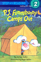 P.J Funnybunny's camps out