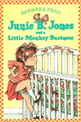 Junie B. Jones and a <span>little</span> Monkey Business