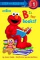 B is fo<span>r</span> books!