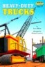 Heavy-Duty Trucks (Paperback) - Step Into Reading 2