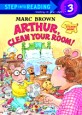Arthur, Clean Your Room! (Paperback) - Step Into Reading 3