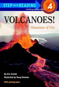 Volcanoes! : Mountains of fire