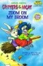 Zoom on My Broom (Paperback) - STEP 1047