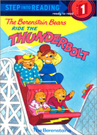 (The)Berenstain Bears Ride the Thunderbolt