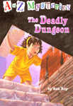 (The) Deadly Dungeon