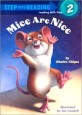 Mice are nice