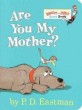 Are You My Mother? (Board Books)