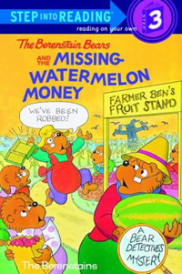 (The) Berenstains bears and the missing watermelon money 표지 이미지