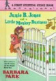 Junie B. Jones and a little monkey business 