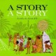 A Story, a Story (An African Tale)