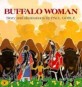 Buffalo Woman (Paperback, Reprint)