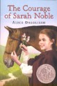 (The)Courage of Sarah noble