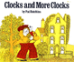 Clocks and More Clocks