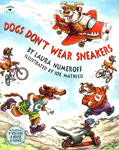 Dogs don't wear sneakers 