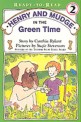 Henry and Mudge in Green Time