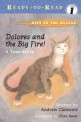 Dolores and the Big Fire (Hardcover, Repackage)
