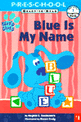 Blue Is My Name: My First Preschool Ready to Read Level 1 (Paperback) - Blue's Clues