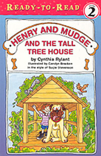 Henry & Mudge and the Tall Tree House