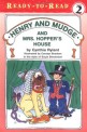 Henry and Mudge and Mrs. Hoppers House