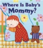 Where is baby's mommy? 표지 이미지