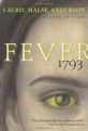 Fever 1793 (Paperback) - Fever 1793
