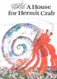 (A) house for Hermit Crab