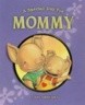 A Special Day for Mommy (Hardcover, New title)