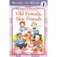 Old Friends, New Friends (Paperback) - Classic Raggedy Ann & Andy