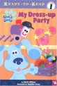 Ready-To-Read Level 1 : My Dress-Up Party (Paperback) (Paperback)