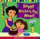 Happy Mother's Day Mami (Dora The Explorer #3)