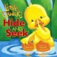 Little Quack's Hide and Seek (Hardcover)