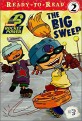 The Big Sweep (Paperback, 1st) - Ready-To-Read Level 2