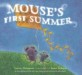 Mouse's First Summer (Hardcover, Repackage)