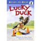Lucky Duck (Paperback) - Ready-To-Read Level 1