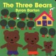 The Three Bears Board Book (Board Books)