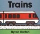 Trains Board Book (Board Books)
