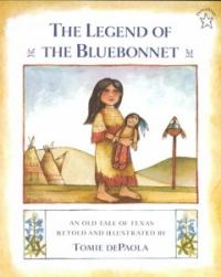 (The)legend of the bluebonnet : an old tale of Texas