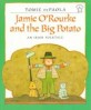 Jamie O'Rourke and the Big Potato (Paperback) - An Irish Folktale