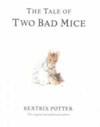 (The)Tale of Two bad Mice