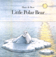 Little Polar Bear (Board Book)