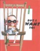 But I Want to (Hardcover)