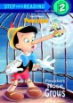 Pinocchio's Nose Grows (Disney Pinocchio) (Paperback)