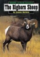 (The) bighorn sheep