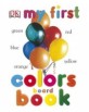 My First Colors Board Book (Board Books)