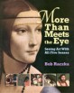 More Than Meets the Eye: Seeing Art with All Five Senses (Paperback)